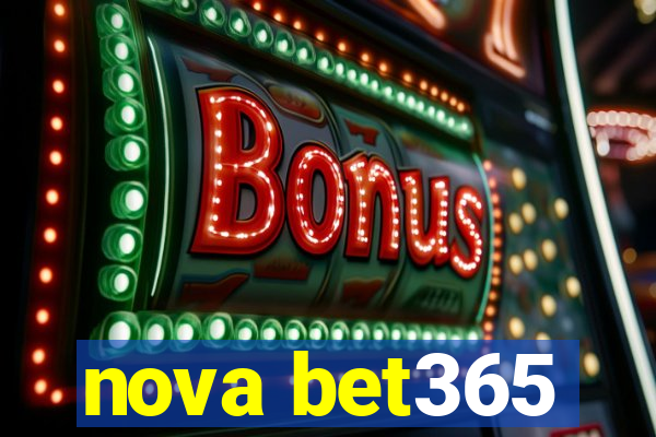 nova bet365